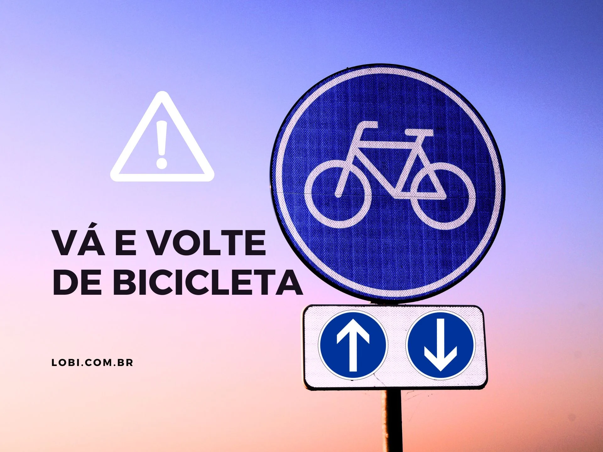 Vá e volte de bicicleta e entenda a sinalização autoguiada para ciclistas.